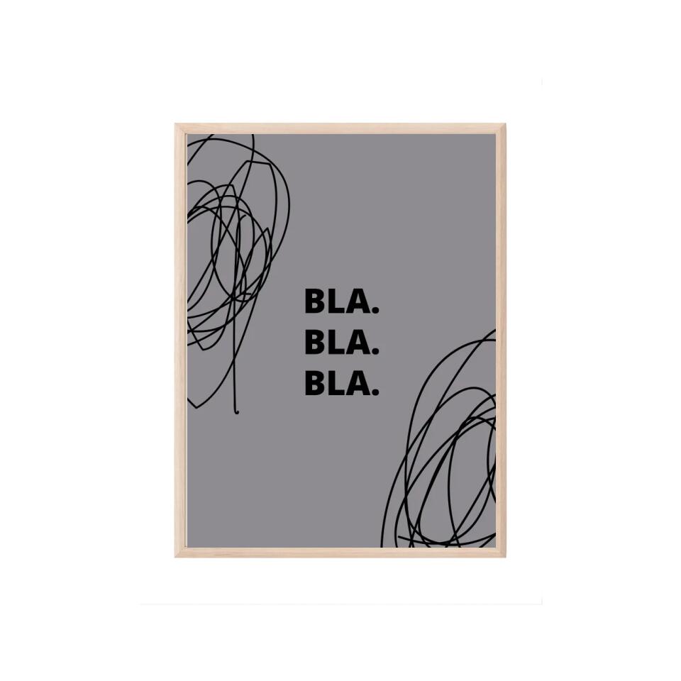 Bla Bla Black Poster